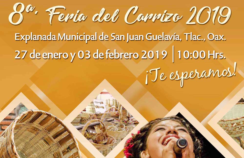 Invita San Juan Guelavía a su octava ‘Feria anual del carrizo’