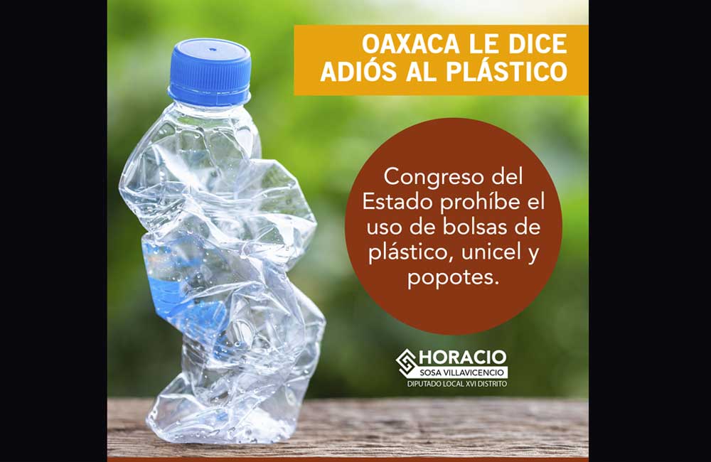 Prohíbe Congreso estatal uso de bolsas, unicel y popote en todo Oaxaca