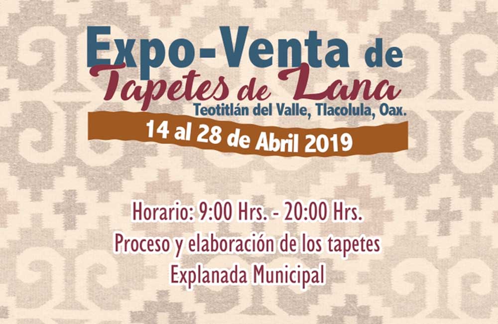 Celebrará Teotitlán del Valle la Semana Santa con Expo Venta de Tapetes de Lana