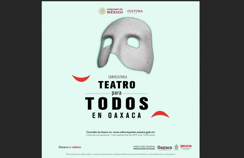 Emiten convocatoria “Teatro para todos en Oaxaca”