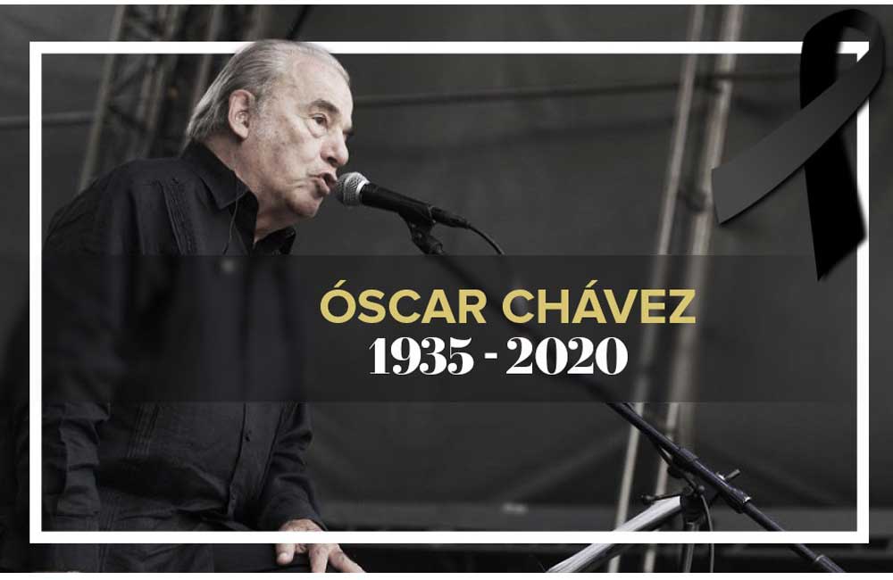 Murió Óscar Chávez, tras ser hospitalizado por síntomas de Coronavirus