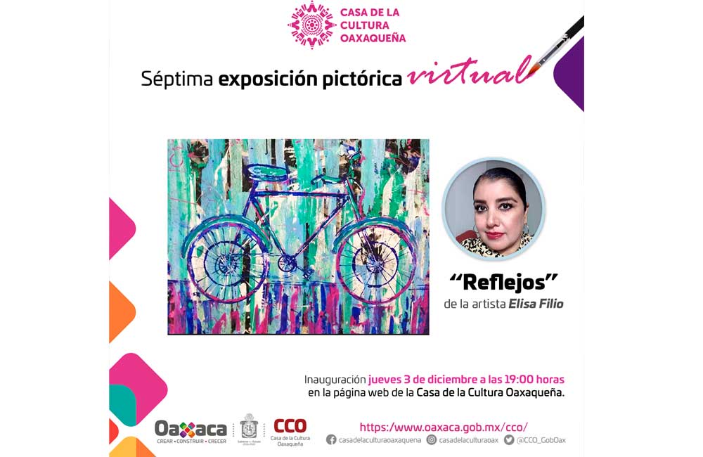 Invita Casa de la Cultura Oaxaqueña a su séptima exposición virtual