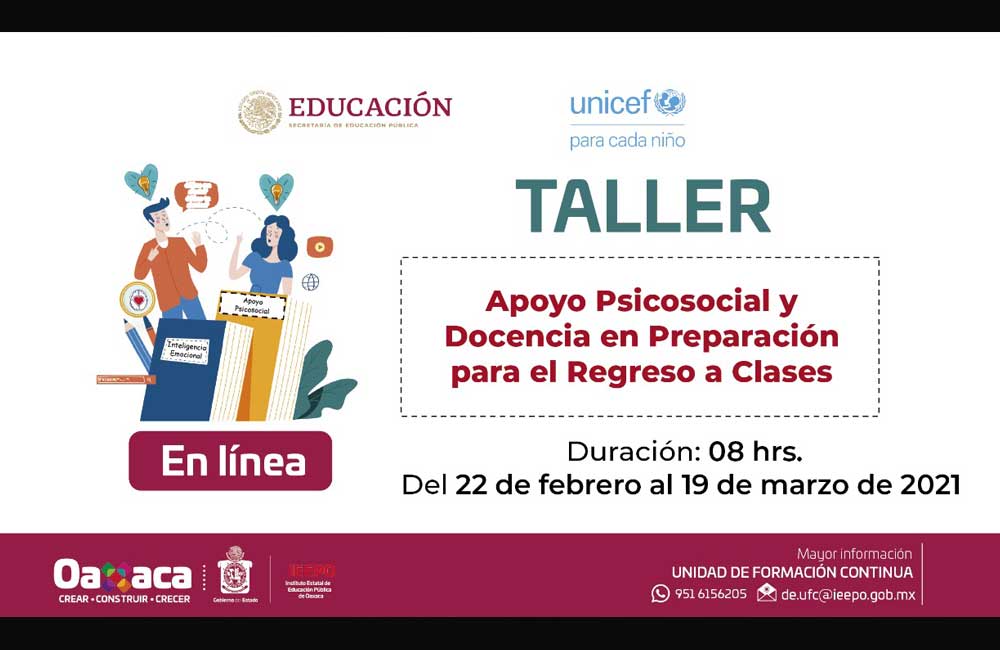 Invita IEEPO a docentes a taller sobre apoyo psicosocial que impartirá UNICEF