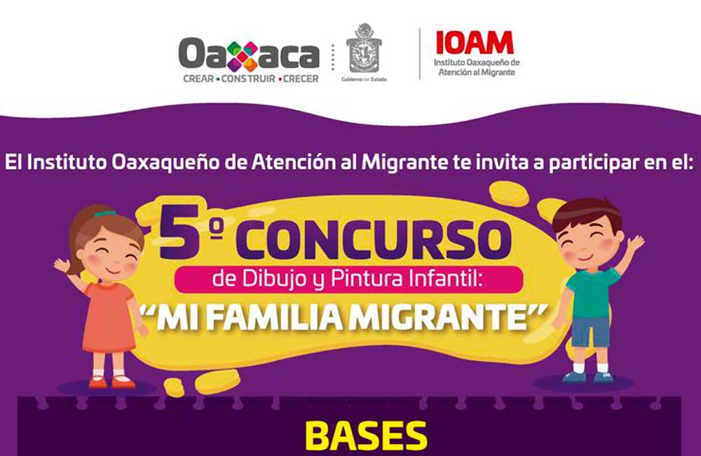 Convoca IOAM al Quinto Concurso de Dibujo y Pintura Infantil: Mi Familia Migrante