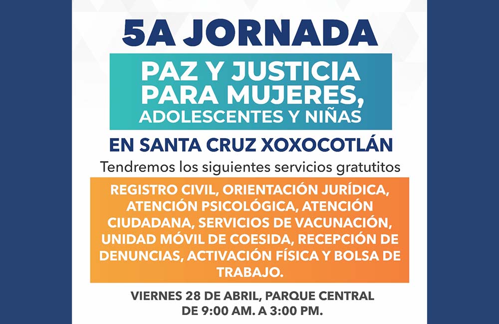 Llega a Xoxocotlán la Jornada de Paz y Justicia para mujeres