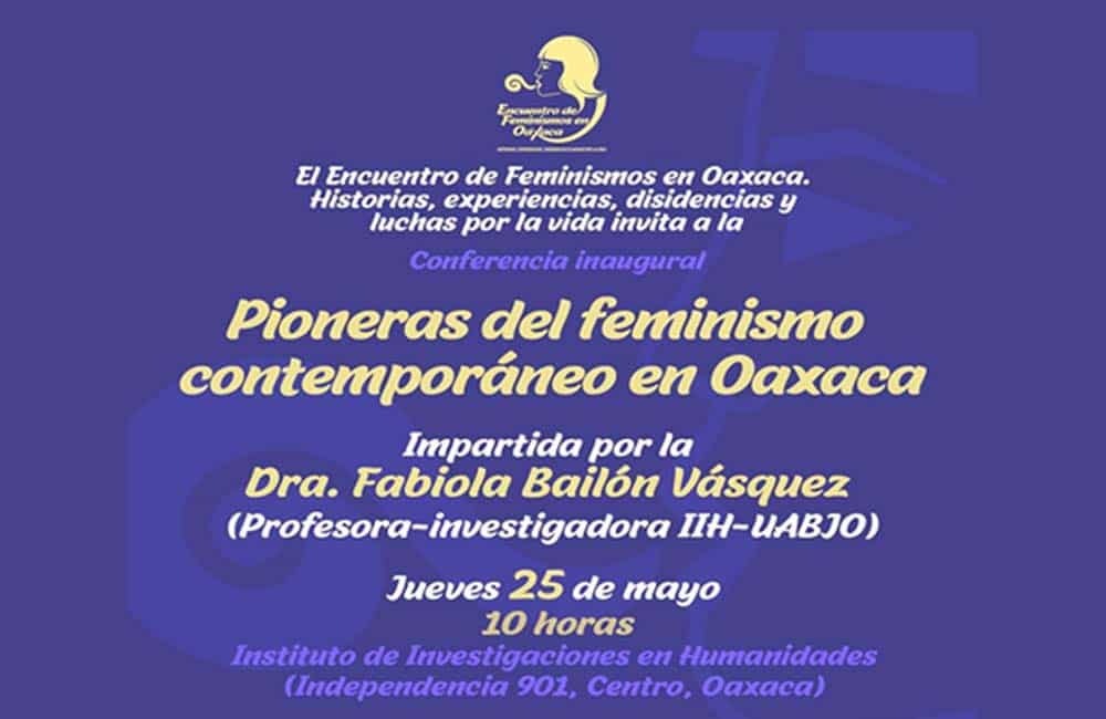 UABJO sede del primer encuentro de Feminismos en Oaxaca