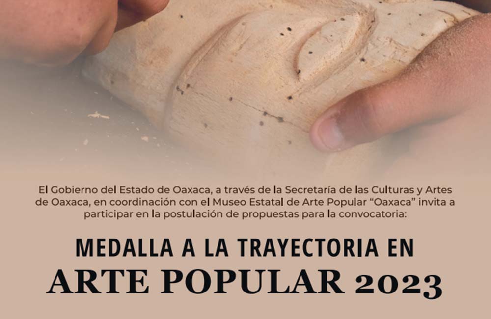 Reconocerán con Medalla de Arte Popular 2023 a personas artesanas de Oaxaca