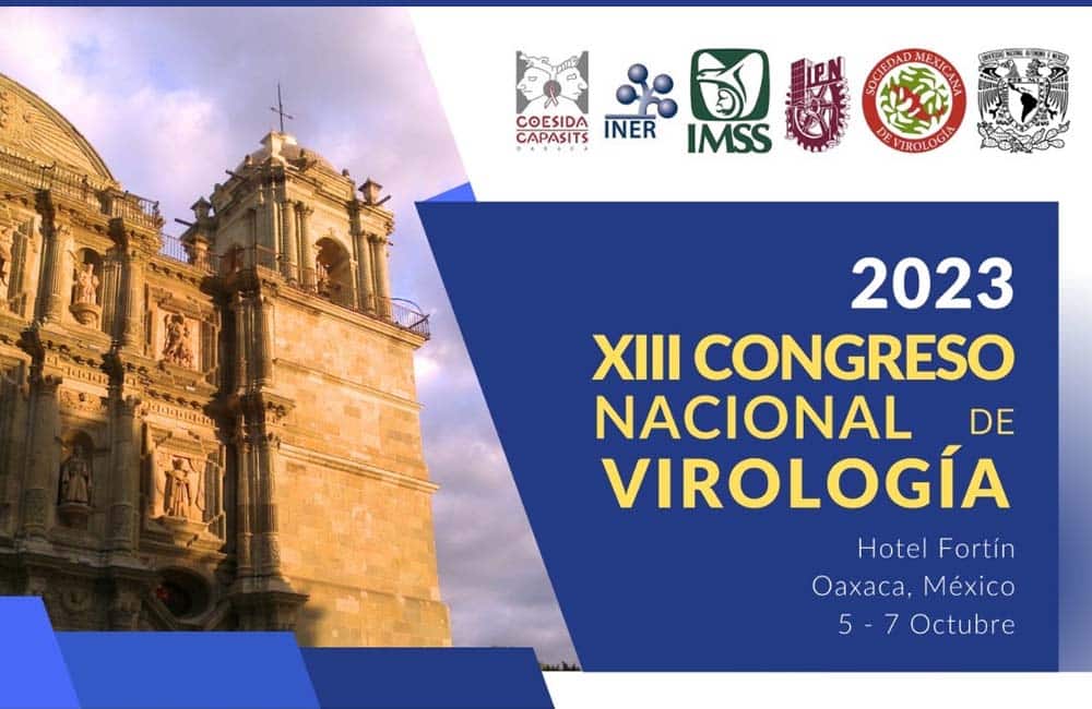 Oaxaca, sede del XIII Congreso Nacional de Virología 2023