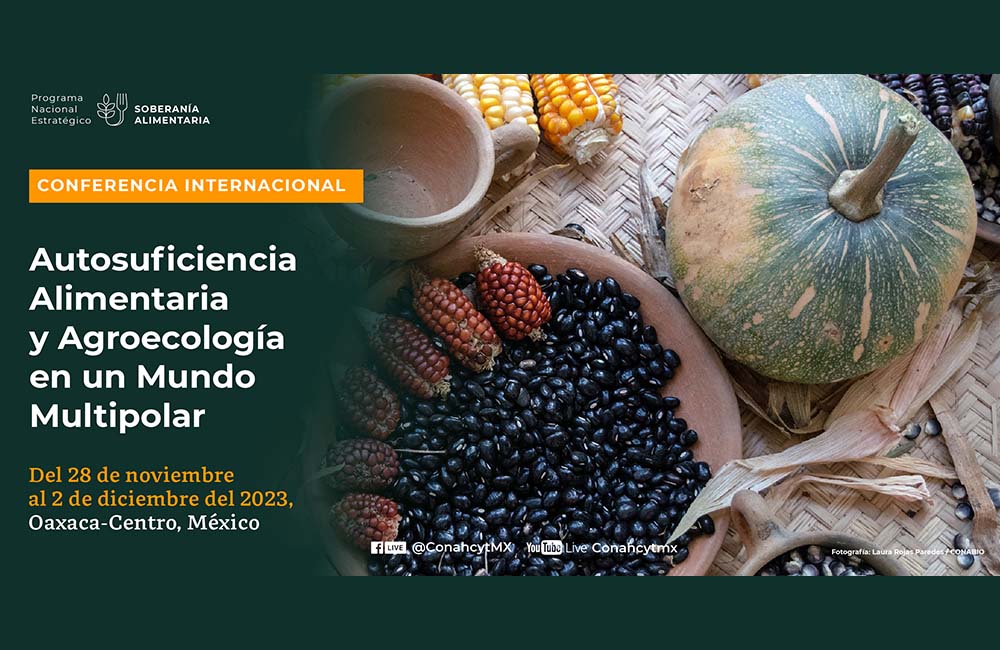 Invitan a evento en Oaxaca sobre Autosuficiencia Alimentaria y Agroecología